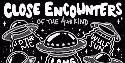 Close Encounters of the 4th Kind!