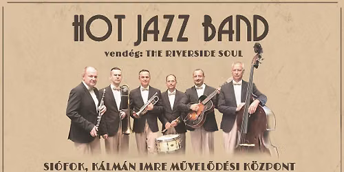 Hot Jazz Band, The Riverside Soul: Si\u00f3fok