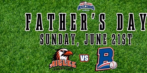 NY Boulders - Father's Day - with Postgame Catch on the Field with Dad!