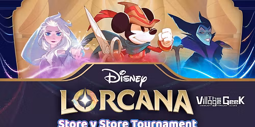 Disney Lorcana Store v Store Tournament