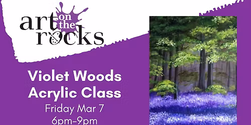 Violet Woods Acrylic Class