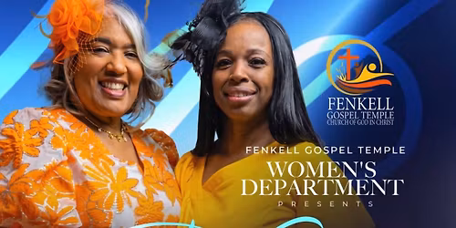 Fenkell Gospel Temple COGIC Women\u2019s Weekend 2026