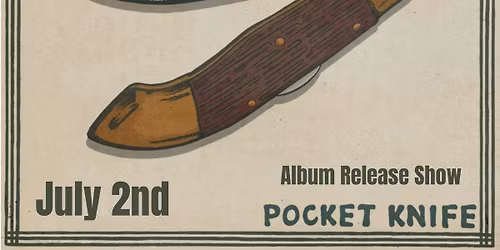 Alex Thoele Pocket Knife Album Release Show at Globe Hall with Might Holler & TBA