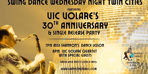 Vic Volare's 30th Anniversary & Single Release Party at Swing Dance Wednesday 6\/10