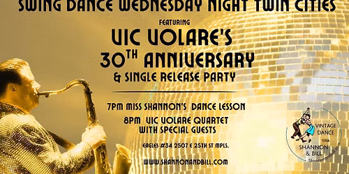 Vic Volare's 30th Anniversary & Single Release Party at Swing Dance Wednesday 6\/10