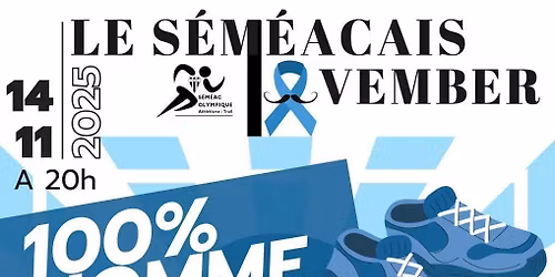le S\u00e9m\u00e9acais Movember 