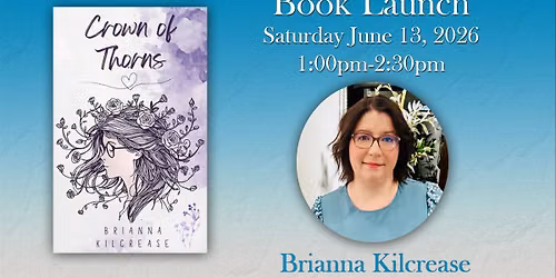 Brianna Kilcrease Book Launch!