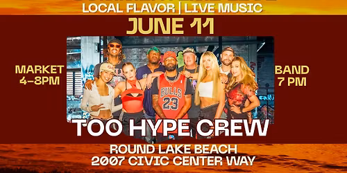 Summertime Live: Too Hype Crew