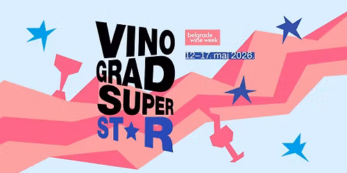 Belgrade Wine Week 2026