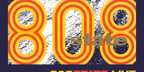 808 State - LIVE
