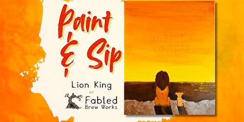 Paint & Sip at Fabled Brew Works: Lion King