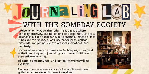 Journaling Lab- The Someday Society