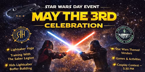 Star Wars Day Event: May the 3rd Celebration
