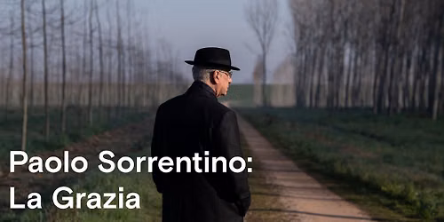 Paolo Sorrentino: La Grazia