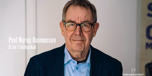 Samtaler\u00e6kke: Poul Nyrup Rasmussen \u2013 Et liv i f\u00e6llesskab