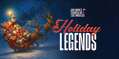 GMCLA Presents Holiday Legends