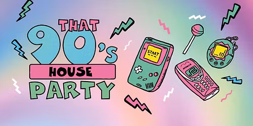 That 90's Party - Victoria 