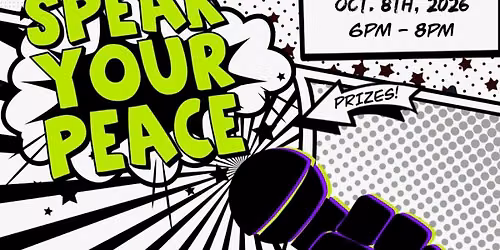 Speak Your Peace: Spoken Word Poetry