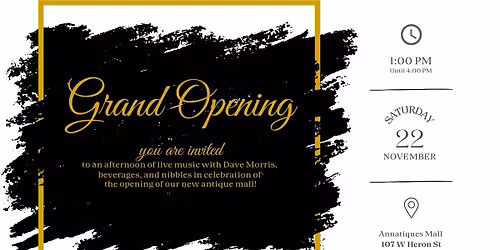 Grand Opening @ Annatiques Mall