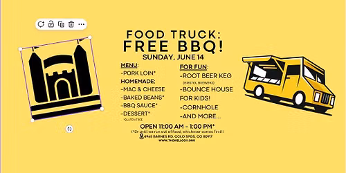 BBQ Food Truck (FREE FOOD!) and kids games! 