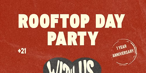 ROOFTOP DAY PARTY @ QUAIL STATE - PRESENTED BY WITH US