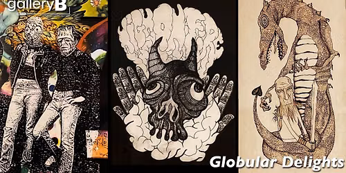 Gallery Walk - Globular Delights by Jacob Wittman