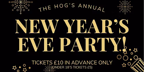 New Year\u2019s Eve Party @ The Hog