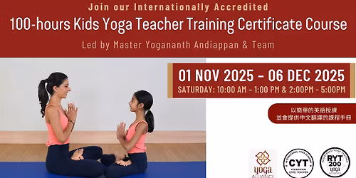 100-hours Kids Yoga Teacher Training (1 November 2025 - 6 December 2025)