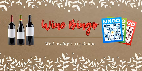 Wine Bingo 313 Dodge