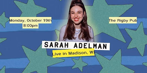 Sarah Adelman Live in Madison WI