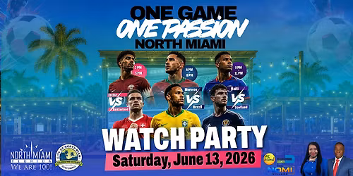 One Game, One Passion North Miami Watch Party