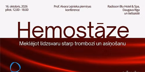 Hemost\u0101ze. Mekl\u0113jot l\u012bdzsvaru starp trombozi un asi\u0146o\u0161anu.