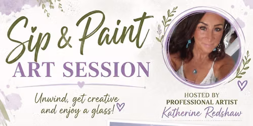 Sip &  Paint - Art Session