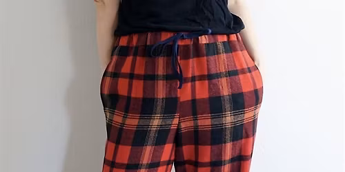 Intermediate Sewing: Sew Your First Pair of PJ Pants!