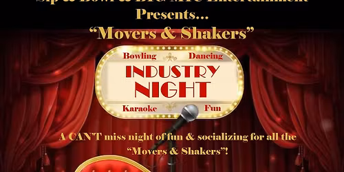 "Movers & Shakers" Industry \/ Karaoke Night!