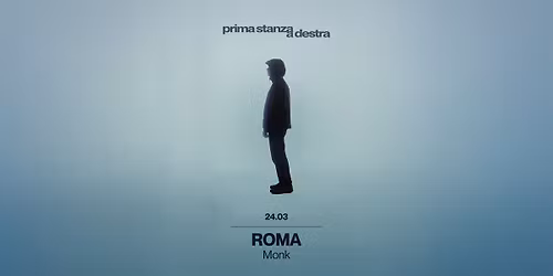 PRIMA STANZA A DESTRA \/\/ Live at MONK \/\/ Roma