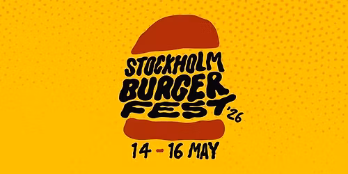 Stockholm Burger Fest 2026