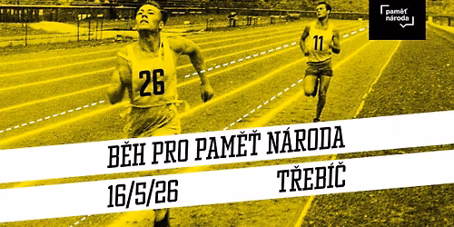 B\u011bh pro Pam\u011b\u0165 n\u00e1roda 2026 T\u0159eb\u00ed\u010d