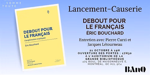 Lancement Causerie - Debout pour le fran\u00e7ais