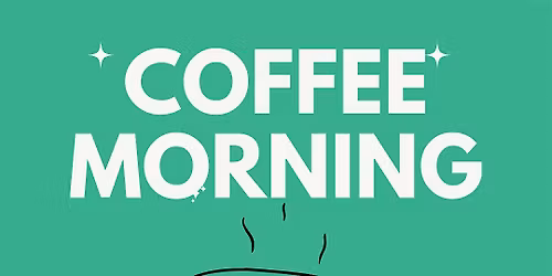 Coffee Morning