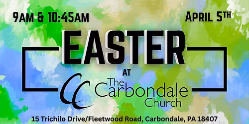 Easter at The Carbondale Church!