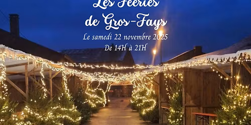 Les F\u00e9\u00e9ries de Gros-Fays 