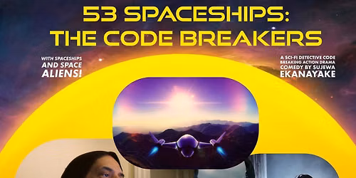 53 Spaceships LA Premiere\/World Premiere at Lumiere Cinema, 7\/23 - 8 PM PST