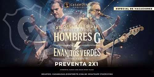 HOMBRES G & ENANITOS VERDES \u00b7 \u00a1Especial de Vacaciones!