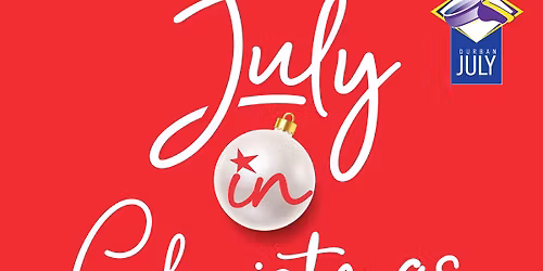 JULY IN CHRISTMAS
