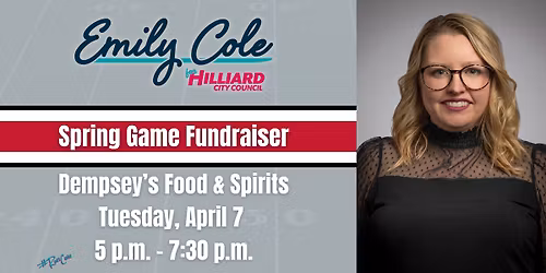 Emily Cole For Hilliard - Spring Game Fundraiser