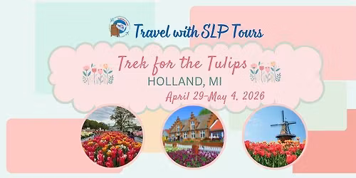 Spring Lake Park Tours: Trek for the Tulips