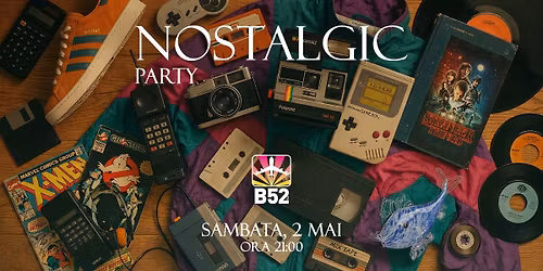 Nostalgic Party by Remi @ B52 The Club