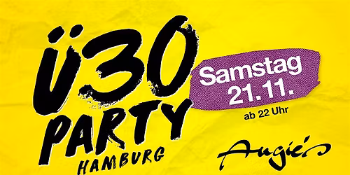 \u00dc30 Party Hamburg \/ Sa, 21.11.\/ Angie's