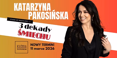 Katarzyna Pakosi\u0144ska - Trzy Dekady \u015amiechu \u25cf stand-up muzyczny \/\/ Warszawa Wilan\u00f3w